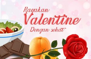 Rayakan Valentine dengan Sehat