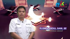 Ucapan Ramadan Rusmin Abdul Gani, SE. CEO Anawonua Group