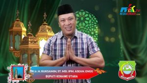Ucapan Idul Fitri Bupati Konawe Utara – DR. Ir. H. Ruksamin, ST. M.Si. IPM.  ASEAN. ENGG