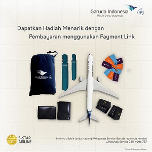 Penumpang Garuda Indonesia yang Bayar Tiket Melalui Payment Link Berpeluang dapat Hadiah