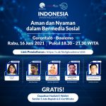 Literasi Digital Sulawesi 2021:  Etika Jadi Kunci Agar Aman dan Nyaman Bermedia Sosial