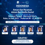Literasi Digital Sulawesi 2021:  Aman Bermedia Sosial, Beretika dan Bijak Saat Membuat Jejak Digital