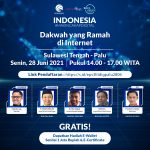 Literasi Digital Sulawesi 2021  Dakwah dengan Konten Positif yang Menginspirasi