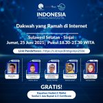 Literasi Digital Sulawesi 2021:  Memanfaatkan Internet untuk Dakwah yang Ramah dan Mendamaikan