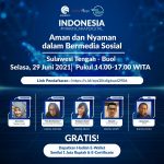 Literasi Digital Sulawesi 2021:  Pahami Netiket dan Kedepankan Sopan Santun agar Nyaman Bermedia Sosial